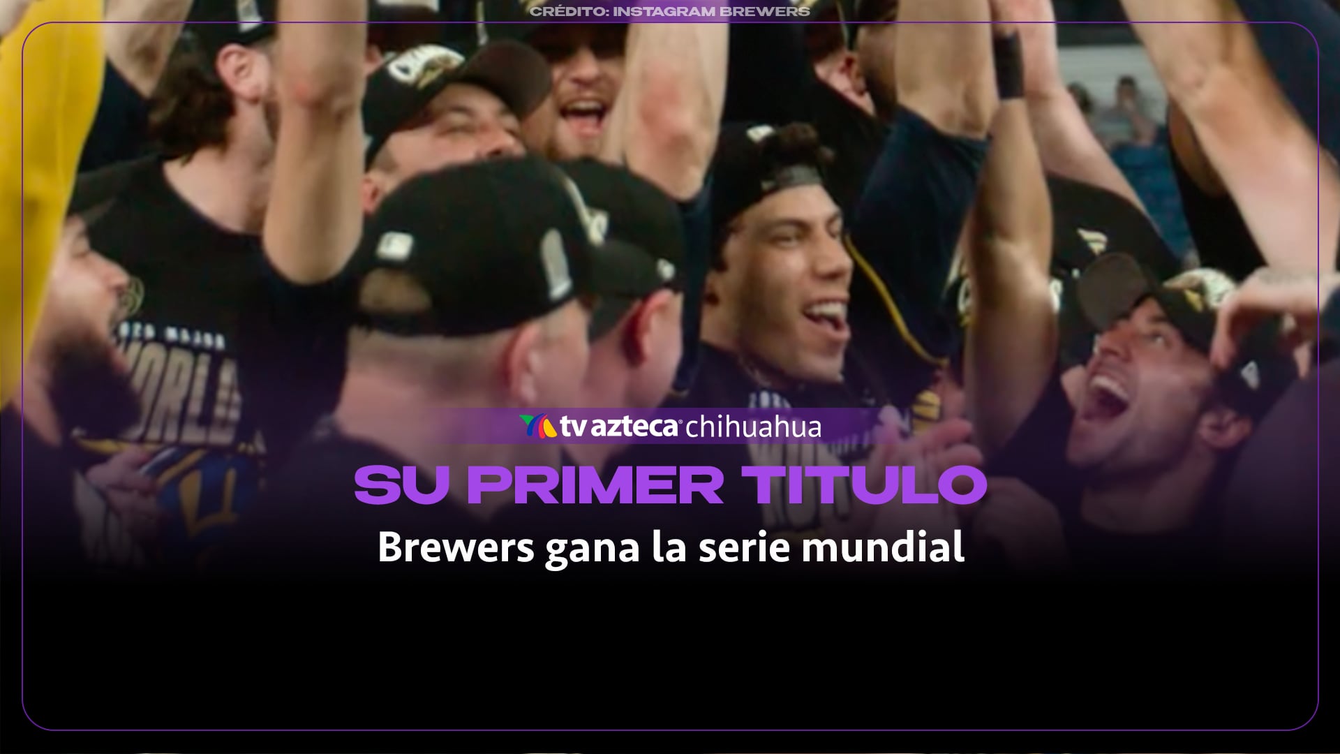 Brewers hacen historia: así consiguieron su primer título de Serie Mundial