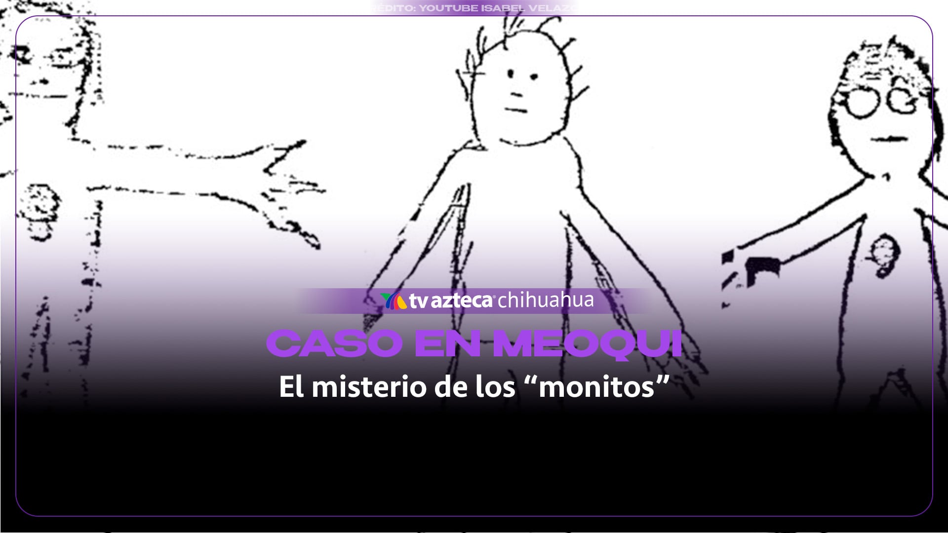 Monitos de Meoqui: la misteriosa historia de los supuestos extraterrestres que aparecieron en Chihuahua en 1987